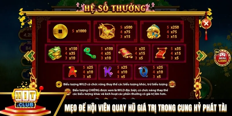 Mẹo để hội viên quay hũ giá trị trong Cung Hỷ Phát Tài